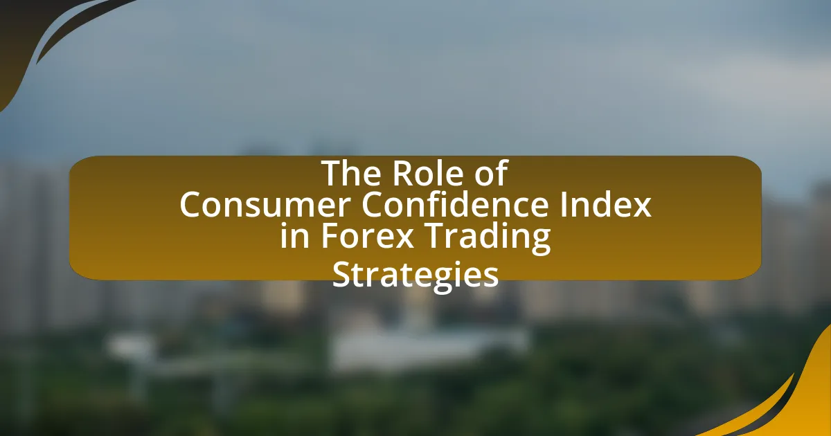 The Role of Consumer Confidence Index in Forex Trading Strategies