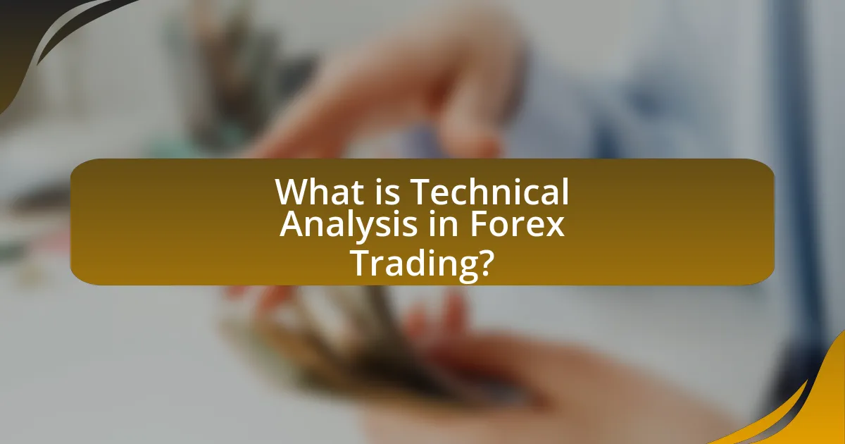 What is Technical Analysis in Forex Trading?