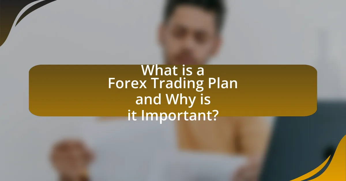 What is a Forex Trading Plan and Why is it Important?